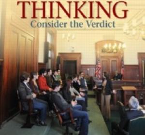 CRITICAL THINKING: Consider the Verdict Sixth Edition