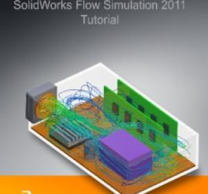 Flow Simulation 2011 Tutorial