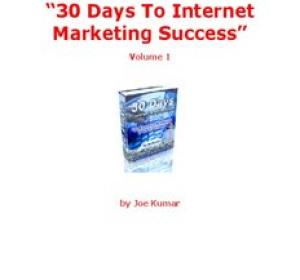 30 Days To Internet Marketing Success