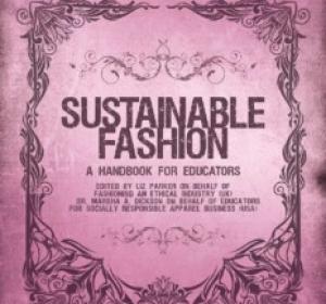 Sustainable Fashion: A Handbook for Educators