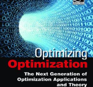 Optimizing Optimization: The Next Generation of Optimization