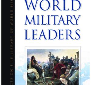 World Military Leaders: A Biographical Dictionary