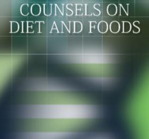 Counsels on Diet and Foods - Centro de Pesquisas Ellen G. White