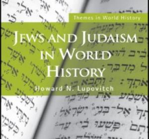 Jews and Judaism in World History