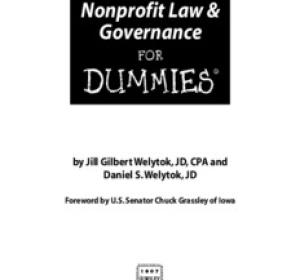 Nonprofit Law & Governance For Dummies.