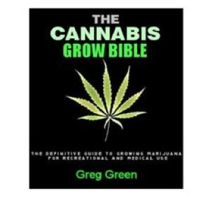 Cannabis Grow Bible