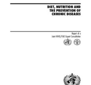 Diet, Nutrition and the Prevention of Chronic Diseases